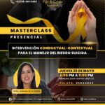 🟡 Masterclass Presencial 🟡 📝 Intervención Conductual-Contextual para el manejo del riesgo suicida