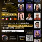 🟡Diplomado en Estrategias de intervención para el consumo de sustancias y conductas adictivas🟡.