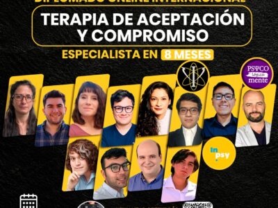 🟡⭐DIPLOMADO EN «TERAPIA DE ACEPTACIÓN Y COMPROMISO (ACT III)» 🟡⭐
